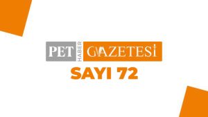Pet Haber Gazetesi Sayı 72